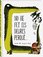 No he fet els deures perquè... | 9788494267130 | Cali, Davide | Librería Sendak