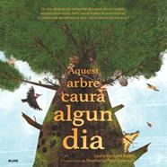 Aquest arbre caurà algun dia | 9788410469105 | Barnard Booth, Leslie/Fizer Coleman, Stephanie | Llibreria Sendak