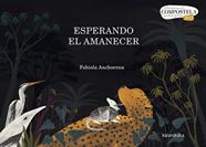 Esperando el amanecer | 9788413431789 | Anchorena, Fabiola | Llibreria Sendak