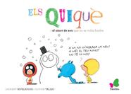 Els quiquè i el ninot de neu que no es volia fondre | 9788416490400 | Rivelaygue, Laurent / Tallec, Olivier | Llibreria Sendak
