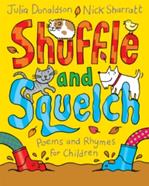 Shuffle and Squelch | 9781447276814 | JULIA DONALDSON | Llibreria Sendak