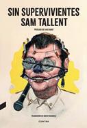 Sin supervivientes | 9788410045231 | Tallent, Sam | Llibreria Sendak