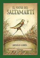 El viatge del Saltamartí | 9788416804245 | Lobel, Arnold | Llibreria Sendak