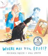 Where Are You, Eddie? | 9781529522877 | Michael Rosen / Gill Smith | Llibreria Sendak