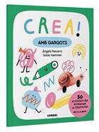 Crea! Amb gargots | 9788411581059 | Navarro Simon, Àngels | Llibreria Sendak