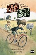 Lucas Kent & Greta Rouge 4. Un verano de bicis y kryptonita | 9788491429258 | Rocio Bonilla | Llibreria Sendak