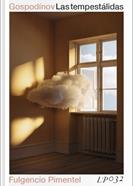 Las tempestálidas | 9788417617349 | Gospodínov, Gueorgui | Librería Sendak