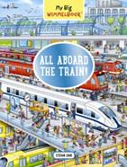 My Big Wimmelbook® - All Aboard the Train! : A Look-and-Find Book | 9781615198160 | Stefan Lohr | Llibreria Sendak