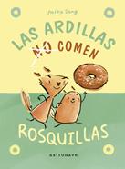 Las ardillas no comen rosquillas | 9788467951967 | SONG, MIKA | Llibreria Sendak