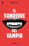 El somriure del vampir | 9788410302211 | Jaume Cela | Llibreria Sendak