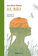 El río | 9788417651800 | Matute Ausejo, Ana María | Llibreria Sendak