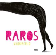 Raros | 9786075841007 | Gallo, Valeria | Llibreria Sendak