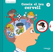 Petits curiosos: Coneix el teu cervell | 9788419987068 | Houdé, Olivier/Borst, Grégoire | Librería Sendak