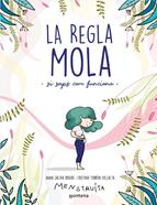 La regla mola (si saps com funciona) | 9788418483806 | Salvia, Anna/Torrón (Menstruita), Cristina | Llibreria Sendak