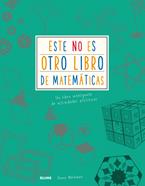 Este NO es otro libro de matemáticas | 9788417254209 | Weltman, Anna | Librería Sendak