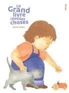 Le grand livre des petites choses | 9782330182571 | Vissière, Sophie | Llibreria Sendak