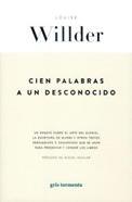 Cien palabras a un desconocido | 9786076991961 | Willder, Louise | Llibreria Sendak