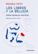 Los libros y la belleza | 9788413432564 | Petit, Michèle | Llibreria Sendak