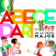 Abecedari de la Festa Major | 9788417756833 | Serra Bonilla, Sebastià | Llibreria Sendak