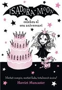 La Isadora Moon celebra el seu aniversari | 9788420486444 | Harriet Muncaster | Librería Sendak
