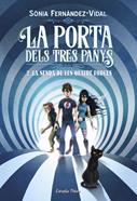 La porta dels tres panys 2. La senda de les quatre forces | 9788491375050 | Fernández-Vidal, Sónia | Librería Sendak