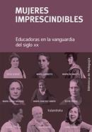 Mujeres imprescindibles | 9788413431406 | Varios autores | Llibreria Sendak