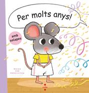 Per molts anys! | 9788466157261 | van Genechten, Guido | Llibreria Sendak