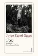 Fox | 9788410377530 | Oates, Joyce Carol | Llibreria Sendak