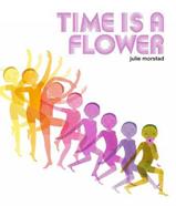 Time Is A Flower | 9780735267541 | Morstad, Julie | Llibreria Sendak