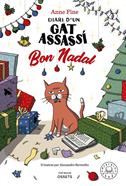 Diari d'un gat assassí. Bon nadal | 9788419654588 | Fine, Anne | Librería Sendak