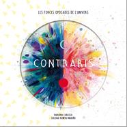 Contraris | 9788417374846 | Cabassa, Mariona / Romero Mariño, Soledad | Librería Sendak