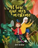 El bosc que més m'estimo | 9788424668334 | Berloso, Laia | Llibreria Sendak