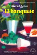 El banquete | 9791387748562 | Spark, Muriel | Llibreria Sendak