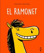 El Ramonet | 9788466150187 | Escoffier, Michaël | Librería Sendak