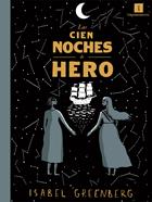 Las cien noches de Hero | 978-84-17115-13-5 | Greenberg, Isabel | Llibreria Sendak