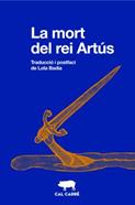 La mort del rei Artús | 9788412725513 | Anónimo | Llibreria Sendak