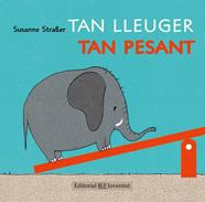 Tan lleuger, tan pesant | 9788426142238 | Straßer, Susanne | Librería Sendak
