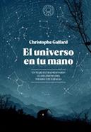 El universo en tu mano | 9788416290628 | Galfard, Christophe | Llibreria Sendak