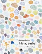 Hola, pedra! | 9788412887921 | Caliceti, Giuseppe | Llibreria Sendak