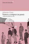 Vamos a comprar un poeta | 9788410178342 | Cruz, Afonso | Librería Sendak