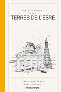 Història mítica de les Terres de l'Ebre | 9788418857539 | Prats, Joan de Déu | Llibreria Sendak
