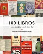 100 libros que cambiaron el mundo | 9788417492328 | Christianson, Scott | Librería Sendak