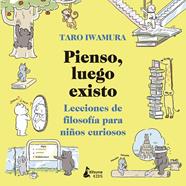 Pienso, luego existo | 9788416788583 | Iwamura, Taro | Llibreria Sendak
