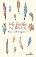 Mi familia es bestial | 9788418285110 | Luri, Bruno/Luri, Gregorio | Llibreria Sendak