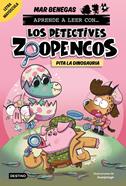 Aprende a leer con... Los Detectives Zoopencos 10. Pita la dinosauria | 9788408312864 | Benegas, Mar | Llibreria Sendak
