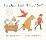 Oh Dear, Look What I Got! | 9781529510898 | Rosen, Michael | Llibreria Sendak