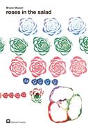 Roses in the salad | 9788887942989 | Munari, Bruno | Llibreria Sendak