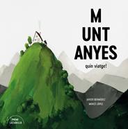 Muntanyes | 9788416427918 | Bermúdez, Javier/López, Mercè | Llibreria Sendak
