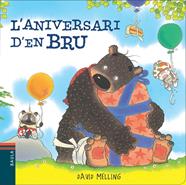 L'aniversari d'en Bru | 9788447928415 | Melling, David | Librería Sendak