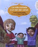 La vida contada a un nen del veïnat | 9788493944551 | Andrés Estellés, Vicent | Librería Sendak